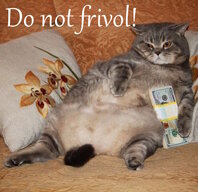 Do not frivol2!.jpg
