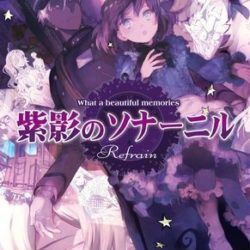 Shiei no Sona-Nyl Refrain: What a Beautiful Memories