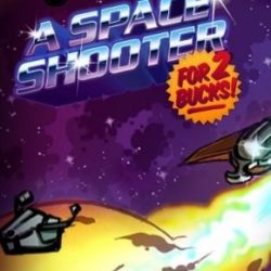 A Space Shooter for 2 Bucks! (v2)