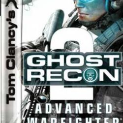 Tom Clancy's Ghost Recon: Advanced Warfighter 2