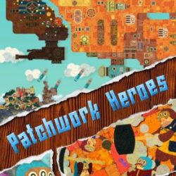 Patchwork Heroes