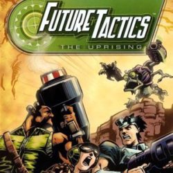 Future Tactics: The Uprising
