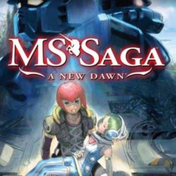 MS Saga: A New Dawn