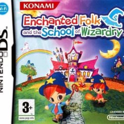 Enchanted Folk and the School of Wizardry