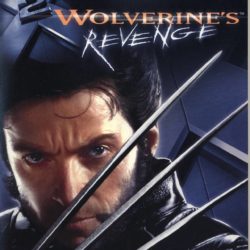 X2: Wolverine's Revenge