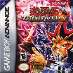 Yu-Gi-Oh! 7 Trials to Glory - World Championship Tournament 2005