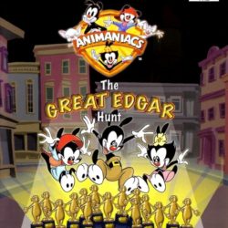 Animaniacs: The Great Edgar Hunt