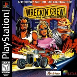  Wreckin Crew: Drive Dangerously