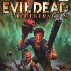 Evil Dead: Regeneration