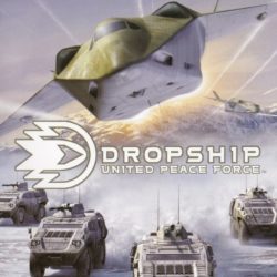 Dropship: United Peace Force