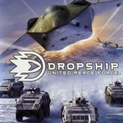 Dropship: United Peace Force