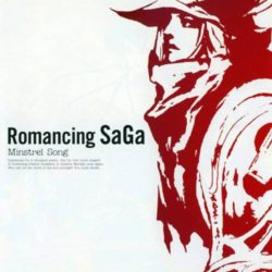 Romancing SaGa: Minstrel Song