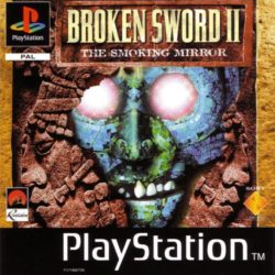 Broken Sword II: The Smoking Mirror