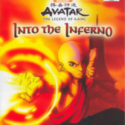 Avatar: The Legend of Aang - Into the Inferno