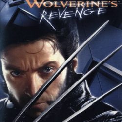 X2: Wolverine's Revenge