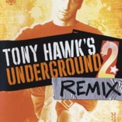 Tony Hawk's Underground 2 Remix: Revision + Re-Dub
