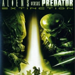 Aliens Versus Predator: Extinction