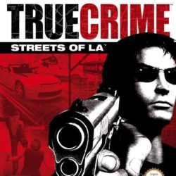Coverart of True Crime: Streets of LA