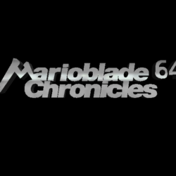 Marioblade Chronicles 64