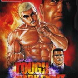 Tough: Dark Fight