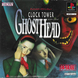 Clock Tower: Ghost Head ~Yokubari~