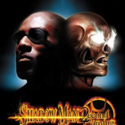 Shadow Man: 2econd Coming