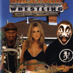 Backyard Wrestling 2: There Goes the Neighborhood