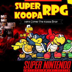 Coverart of Super Koopa RPG: Here Comes The Koopa Bros!