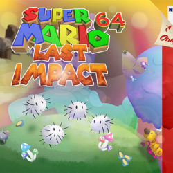 Super Mario 64: Last Impact