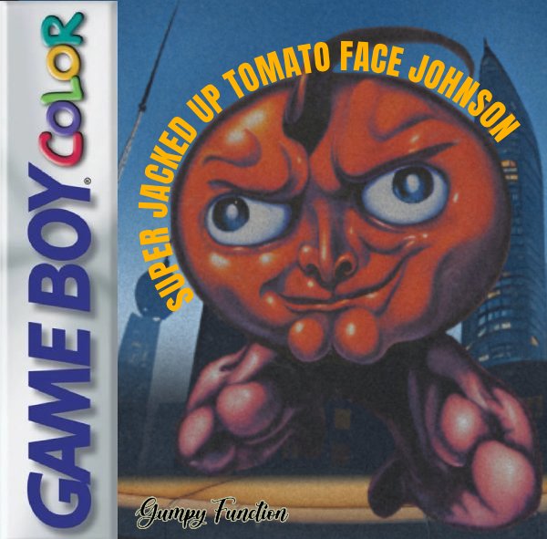 The coverart image of Super Jacked Up Tomato Face Johnson