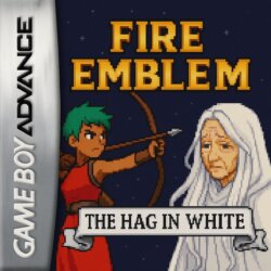 Fire Emblem: (The Hag in White)
