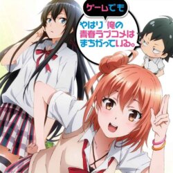 Yahari Game demo Ore no Seishun LoveCome wa Machigatteiru.