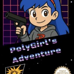 PolyGirl's Adventure