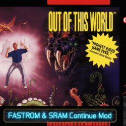 Out of This World (FASTROM + Continue Hack)
