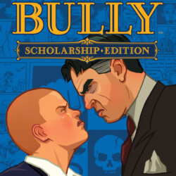 Bully: Scholarship Edition
