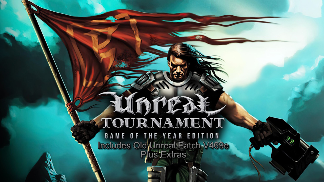 The coverart image of Unreal Tournament GOTY + Old Unreal Patch + Extras